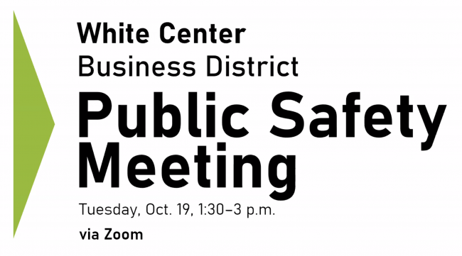 White Center Public Safety Meeting Covers Lots Of Ground County Will 